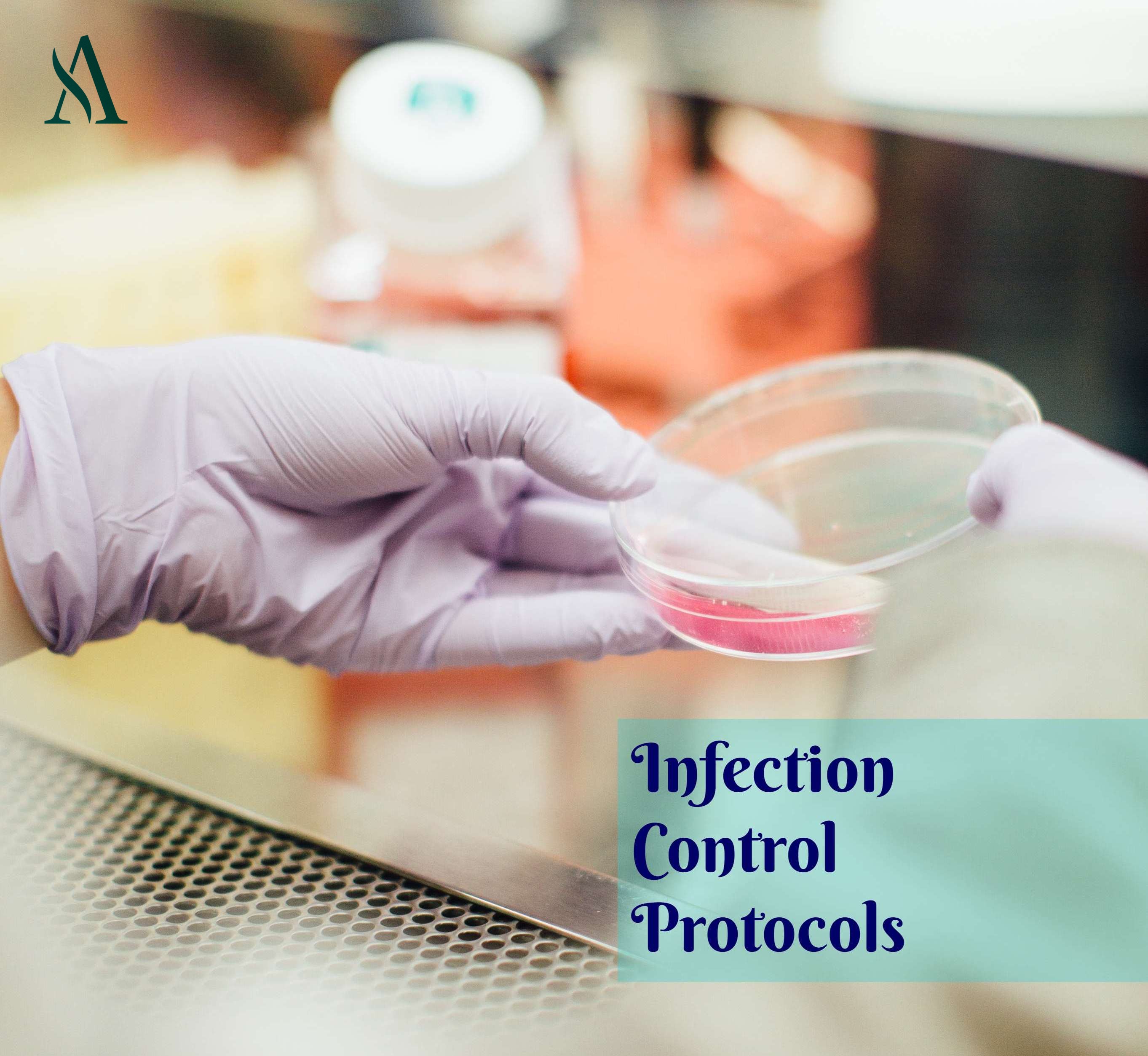 Infection Control Protocols: Need and Importance